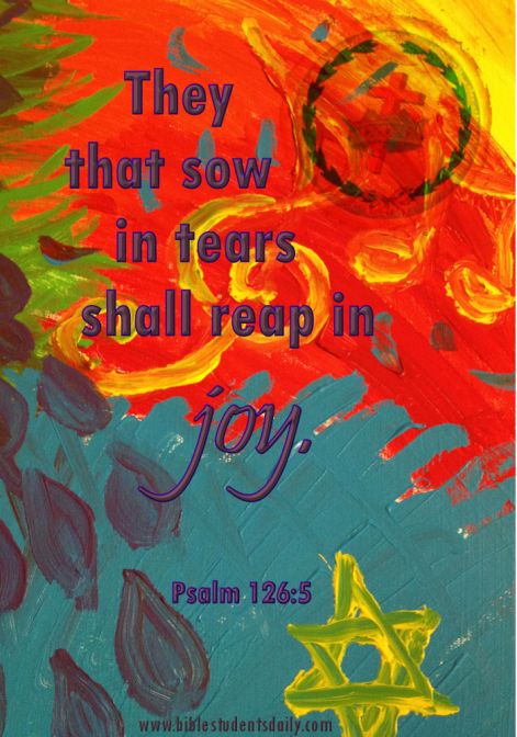 psalm-126-5-biblestudentsdaily2.jpg